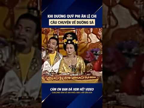 KHI DƯƠNG QUÝ PHI ĂN LỆ CHI, CÂU CHUYỆN VỀ ĐƯỜNG SÁ VÀ TỐC ĐỘ #lechi #duongquyphi #trungquoc #lichsu