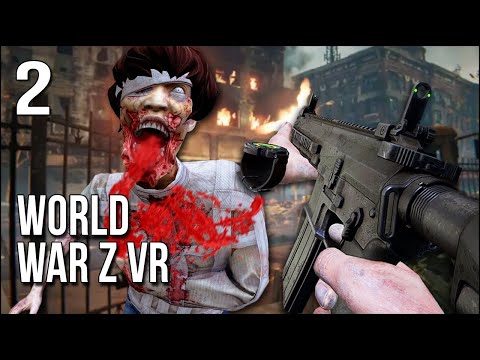 World War Z VR | Part 2 | Playing King Of The Hill Against ...