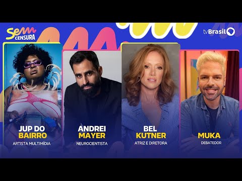 🔴 SEM CENSURA RECEBE BEL KUTNER, JUP DO BAIRRO, ANDREI MAYER E MUKA