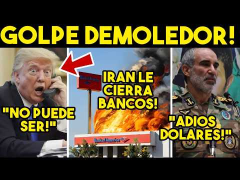 PANICO TOTAL! IRAN CIERRA BANCOS, EU AL BORDE DE LA QUIEBRA. ADIOS DOLARES, TRUMP SIN SALIDA