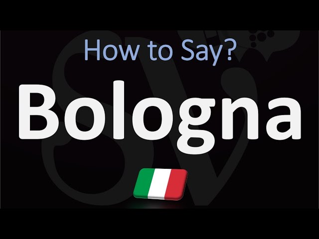 How to Pronounce Bologna