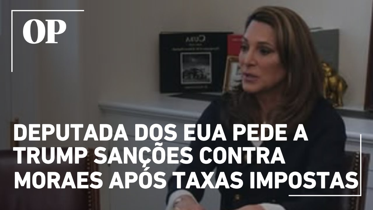 Deputada dos EUA pede a Trump sanções contra Moraes após anúncio de tarifa ao Brasil