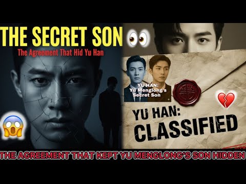 THE SECRETS ABOUT YU MENGLONG’S SON HIDDEN UNTIL NOW