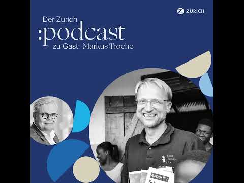 Der Zurich :podcast #11 – Kein Tag wie geplant. Im Gespräch mit Markus Troche, Head of Claims bei...