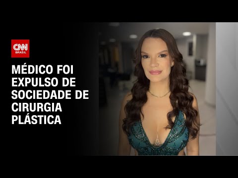 ​Empresária morta em cirurgia: médico já tinha sido excluído da SBCP | CNN NOVO DIA