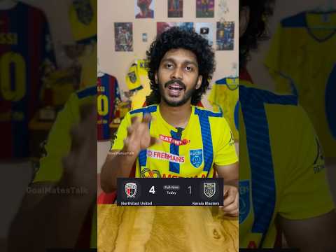 Blasters 1-4 North East🫨 #keralablasters #kbfc #isl