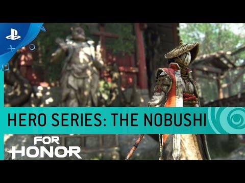 For Honor - Hero Series #10: The Nobushi Samurai Gameplay Trailer | PS4