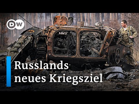 Nach strategischer Neuausrichtung: Was sind Russlands neue Kriegsziele? | DW Nachrichten