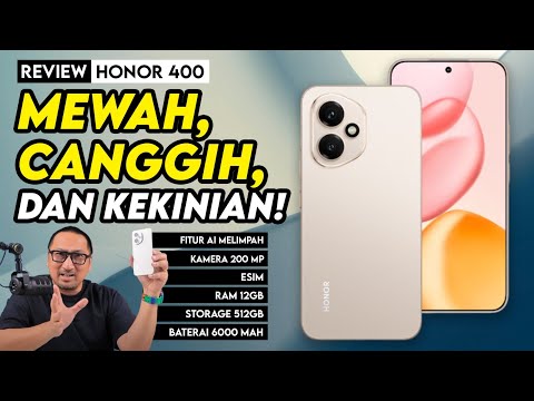 All Rounder 6 Jutaan Terbaru Dari HONOR! Review HONOR 400