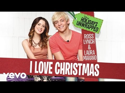 Ross Lynch, Laura Marano - I Love Christmas (Audio) - UCgwv23FVv3lqh567yagXfNg