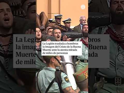 Emotivo traslado de los legionarios al Cristo de la Buena Muerte a su trono procesional #semanasanta