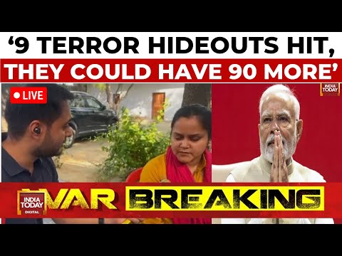 There Can Be 90 More Terror Hideouts: Himanshi Narwal Speaks To India Today After India Strikes Pak