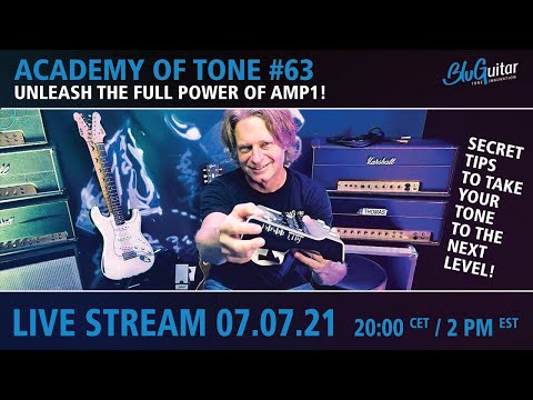 Academy Of Tone #63: secret tips and tricks to unleash the full tonal potential of your AMP1!