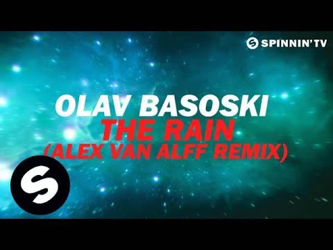 Olav Basoski - The Rain (Alex Van Alff Remix) [Available July 23] - UCpDJl2EmP7Oh90Vylx0dZtA