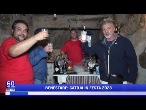 60 NEWS | BENESTARE: CATOJA IN FESTA 2023