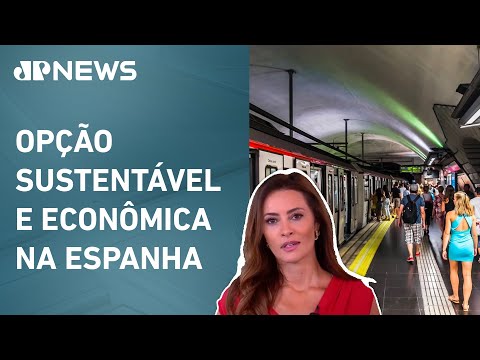 Barcelona transforma freios do metrô em recarga para carros elétricos; Patrícia Costa explica