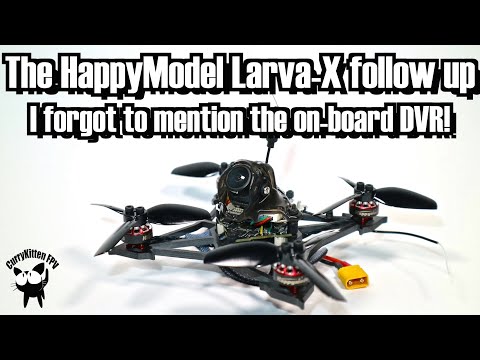 The HappyModel Larva-X followup, let's talk about the onboard DVR - UCcrr5rcI6WVv7uxAkGej9_g