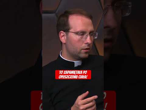 OPUŚCIŁA CIAŁO I TO ZAPAMIĘTAŁA !