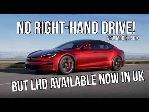Tesla CANCELS Right-Hand Drive cars... BUT LHD new Model S and X available NOW!  Would you? Prices?