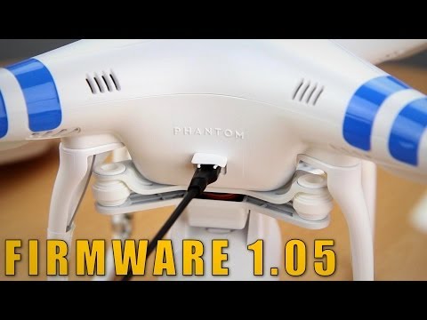 DJI Phantom 2 Vision #07 - Firmware Update 1.05 - UCfV5mhM2jKIUGaz1HQqwx7A