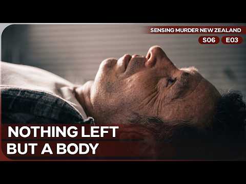 Everything Was Calculated for Him | Sensing Murder New Zealand | Season 6 Episode 3