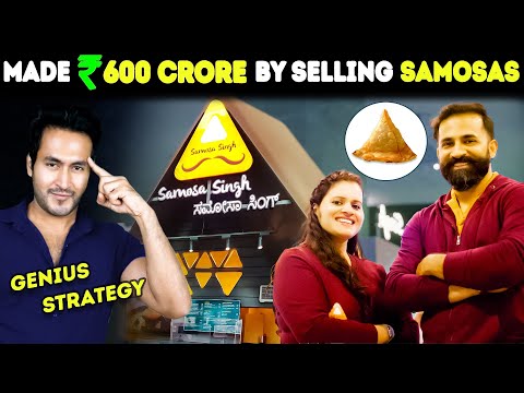How This Couple Made ₹6,00,00,00,000 By Selling SAMOSAS | Samosa Singh Business Case Study