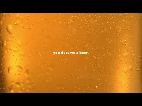 Hansa Pilsener You Deserve a Beer - The Hustle