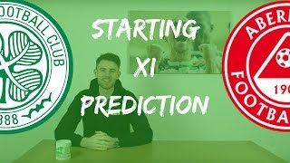 Celtic v Aberdeen | Starting XI Prediction
