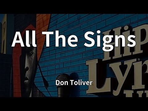 Don Toliver - All The Signs (Lyrics)