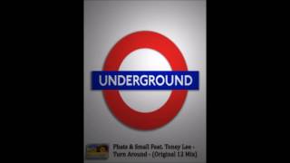 Phats & Small Feat. Toney Lee - Turn Around - (Original 12 Mix)