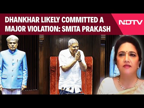 Dhankhar Resigns | "Jagdeep Dhankhar Likely Committed A Major Violation": Journalist Smita Prakash