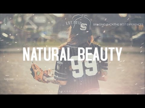 Jimmis - Natural Beauty - UCUavX64J9s6JSTOZHr7nPXA