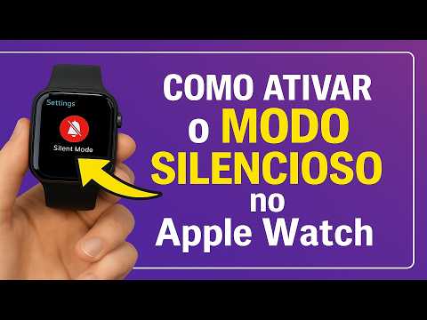 Como Ativar o MODO SILENCIOSO no Apple Watch