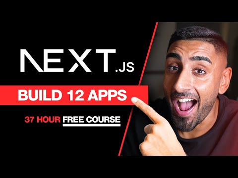 Next.js 15 Full-Stack Course For Beginners (12 Apps in 37 Hours | 2024)