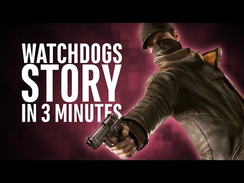 Watchdogs Story | Everything you need to know | In 3 minutes - UC-KM4Su6AEkUNea4TnYbBBg