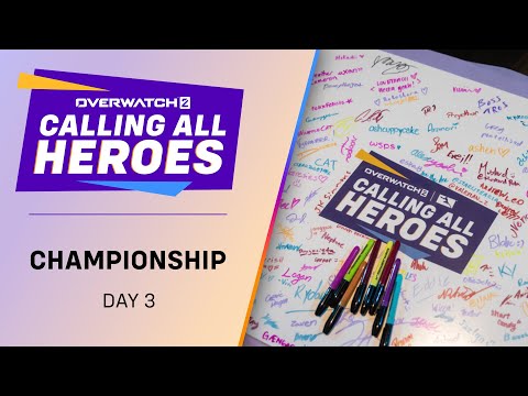 Calling All Heroes: 2023-24 Championship [Day 3 - Finals]