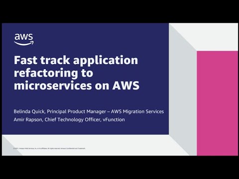 Fast Track Application Refactoring to Microservices on AWS | Amazon Web Services