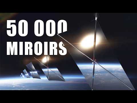 Cette entreprise veut lancer 50 000 MIROIRS dans l'espace ...