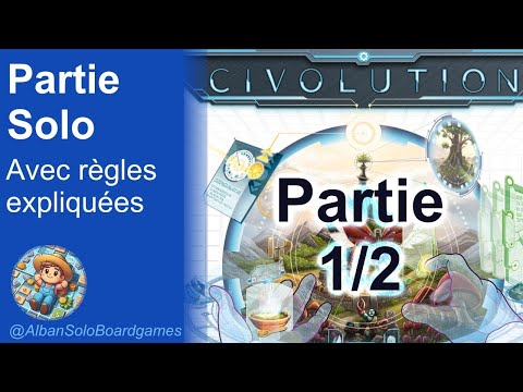[FR] Civolution (2/3) | La Partie Solo avec règles expliquées | Comment jouer ? | PARTIE 1