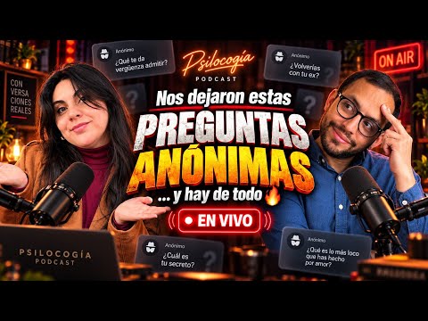 Nos dejaron estas preguntas ANÓNIMAS… y hay de todo 🔥 | EN VIVO
