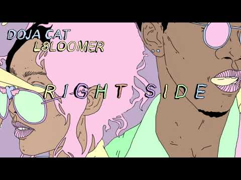 L8loomer Feat. Doja Cat "Right Side" [Official Audio]