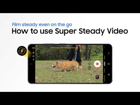 How to use Super Steady Video | Galaxy S26 Series | Samsung