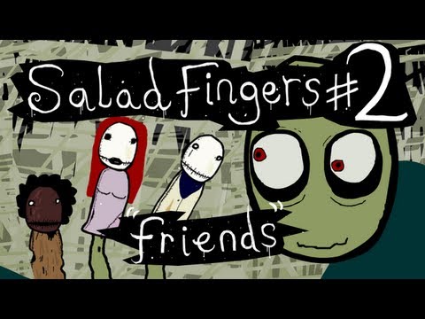 Salad Fingers - Friends