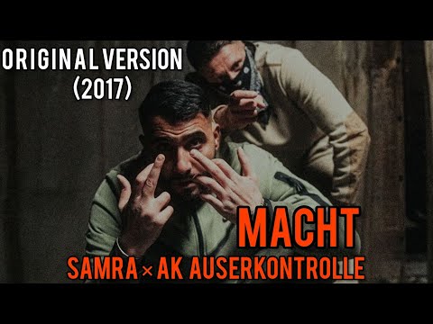 SAMRA × AK AUSERKONTROLLE - MACHT (Original Version 2017)