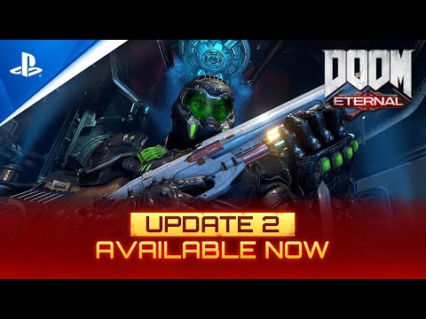 DOOM Eternal  - Update 2 Launch Trailer | PS4