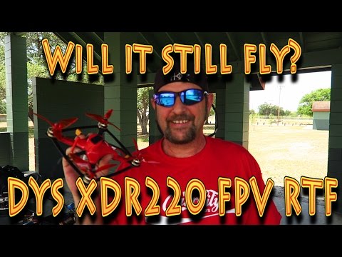 Will it Fly? DYS FPV XDR220 RTF Racing Drone!!! (04.24.2017) - UC18kdQSMwpr81ZYR-QRNiDg