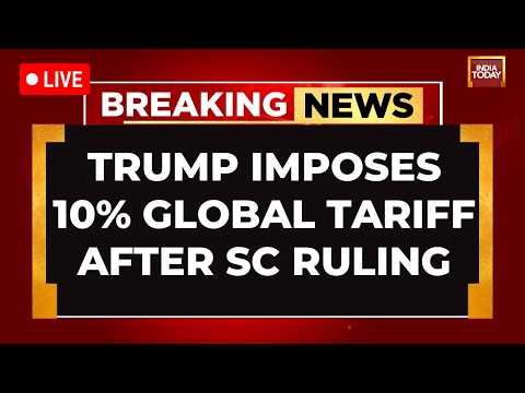 Trump Tariffs PC LIVE: Donald Trump Imposes 10% Global Tariff | Trump Slams Supreme Court Verdict