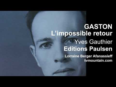Vidéo de Yves Gauthier