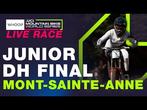 LIVE RACE | Women Junior | Mont-Sainte-Anne | UCI Downhill World Cup