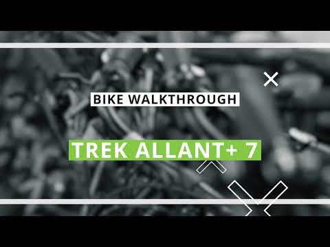Trek Allant+ 7 Stepthru eBike 2021 - Walkthrough